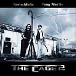The Cage: "The Cage 2" – 2002